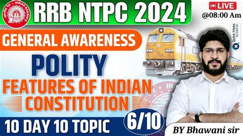 Rrb Ntpc General Awareness Polity Features Of Indian