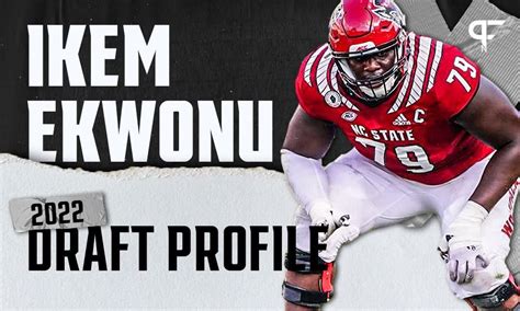 Ikem Ekwonu Nc State Ot Nfl Draft Scouting Report