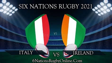 Italy vs Ireland Live Streaming - 2023 Rd 3 | Six Nations Rugby