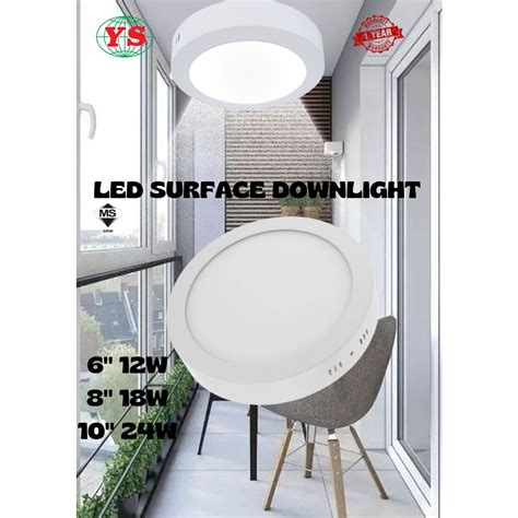 Sirim Approved W W W Led Surface Downlight Ceiling