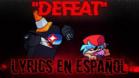 Defeat Lyrics En Español Friday Night Funkin Vs Impostor V3 Fnf