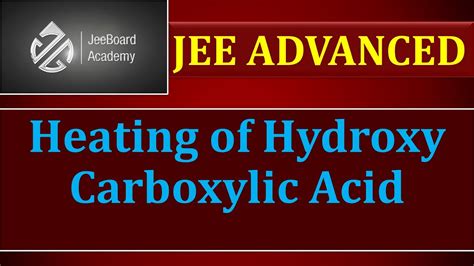 Heating Of Hydroxy Carboxylic Acid Youtube