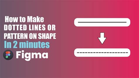 How To Make Dotted Line Pattern In Figma 1 Minute Figma Tutorial