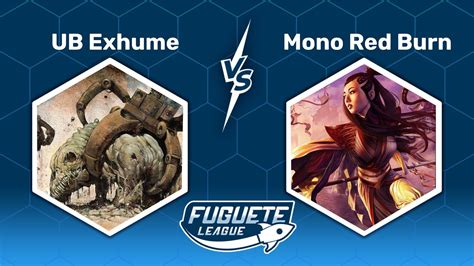 PAUPER UB Exhume VS Mono Red Burn Fuguete League 132 YouTube