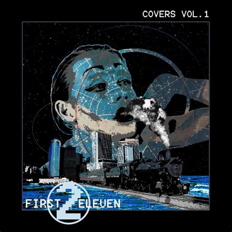 First To Eleven Covers Vol 1 Lyrics And Tracklist Genius