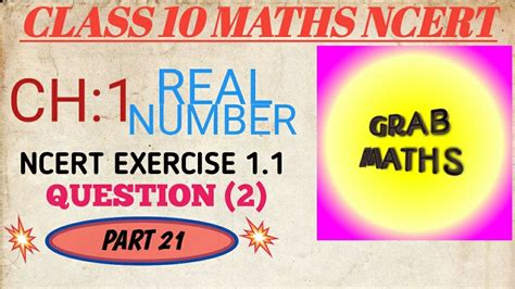 Class 10th Maths Chapter 1 Real Number Ncert Maths Exercise 1 1 Question 2 Part 21 Youtube