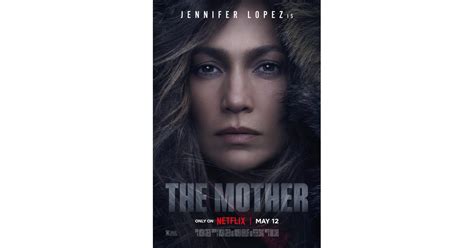 The Mother Poster 2 Jennifer Lopezs The Mother Trailer Cast