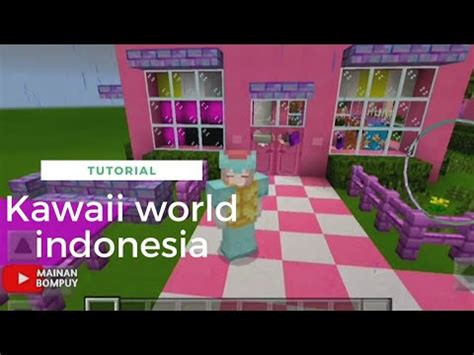 Tutorial Game Kawaii World Drama Kawaii World Youtube