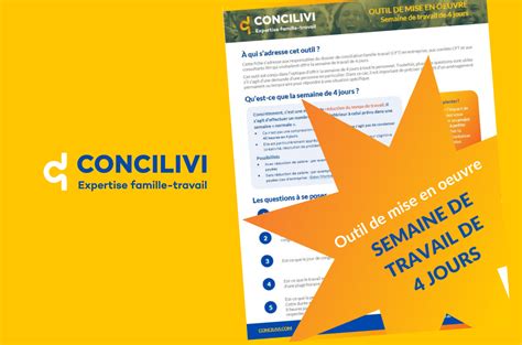 Semaine De 4 Jours Outil Gratuit Concilivi Expertise Famille Travail