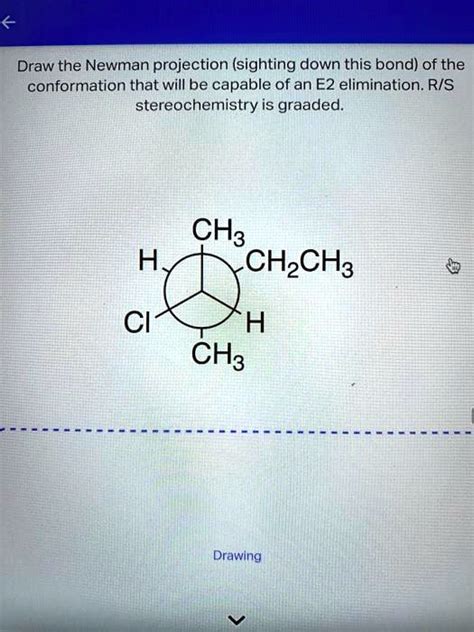 Solved Draw The Newman Projection Sighting Down This Bond Of The