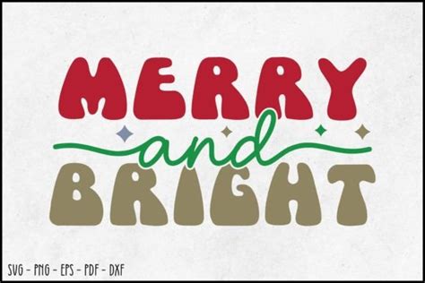 Merry And Bright Svg Design Graphic By Bee Craftr Creative Fabrica