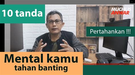 10 TANDA KAMU ORANG BERMENTAL KUAT Membangun Mental Juara YouTube