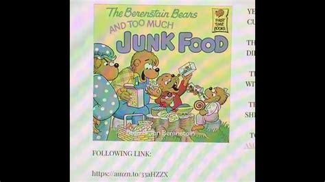 The Berenstain Bears And Too Much Junk Food School And Library Binding Youtube