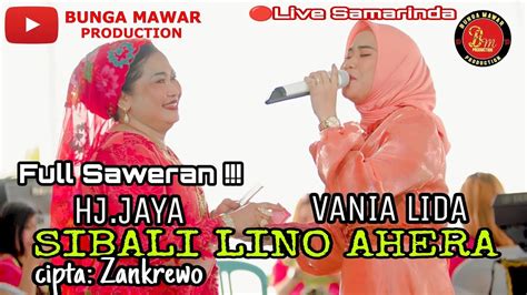 SIBALI LINO AHERA Cipta Zankrewo VANIA LIDA Live Cover Show Di