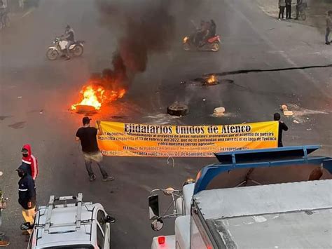 Comuneros Bloquean Carretera Texcoco Lecher A