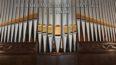 Toccata In D Minor Tocata Em R Menor Bwv Bach Rg O De