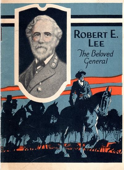 Robert E Lee The Beloved General By Mabel Mason Carlton