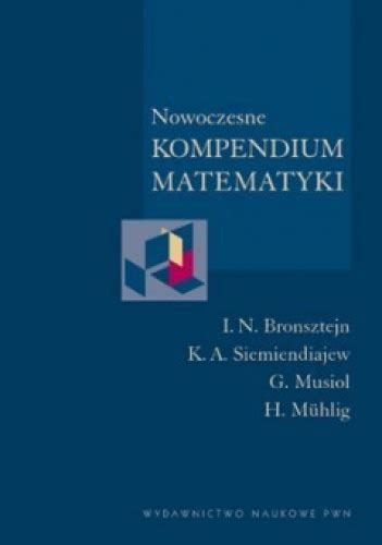 Nowoczesne Kompendium Matematyki