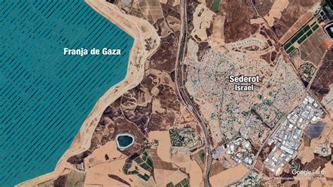 La Guerra Sobre El Terreno Guía Visual Del Ataque De Hamás A Israel