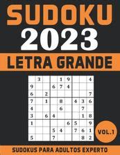 Sudokus Para Adultos Experto Nueva edición 2023 Libro de Sudoku para