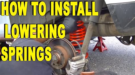 How To Install Lowering Springs Diy Installation Youtube