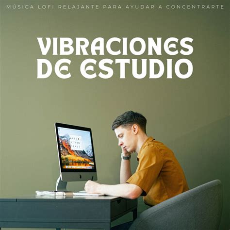 Vibraciones De Estudio Música Lofi Relajante Para Ayudar A