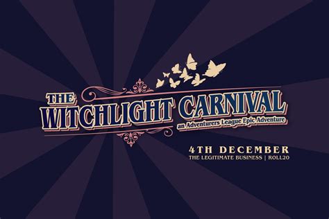 The Witchlight Carnival - The Legitimate Business - 100% Legit Dungeons & Dragons Games in Singapore