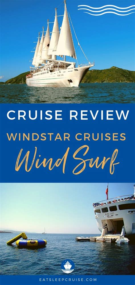 Windstar Cruises Wind Surf Cruise Review