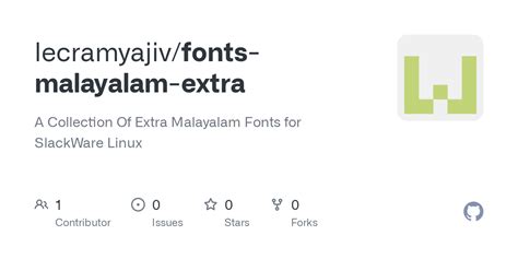 GitHub - lecramyajiv/fonts-malayalam-extra: A Collection Of Extra ...