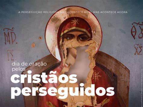 Acn Promove 8º Dia De Oração Pelos Cristãos Perseguidos