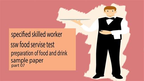 SSW Food Service Skill Test Preparation Of Food And Drinks Exam