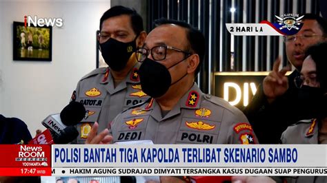 Polisi Bantah Tiga Kapolda Terlibat Dalam Skenario Ferdy Sambo Part