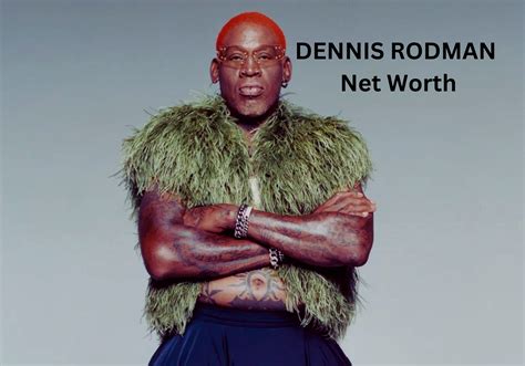 Dennis Rodman Updated Net Worth Salary Records And Endorsements