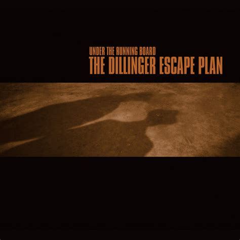 The Dillinger Escape Plan