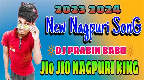 New Nagpuri Song 2023 New Nagpuri Video 2023 Jio Jio Nagpuri King