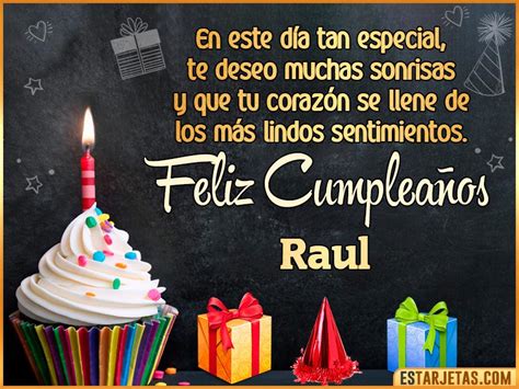 Total 76 imagen feliz cumpleaños raul frases Abzlocal mx