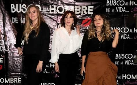 Arranca La Gira De La Obra Busco Al Hombre De Mi Vida Marido Ya Tuve