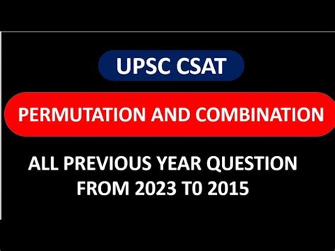 Permutation And Combination Upsc Csat All Pyqs Youtube