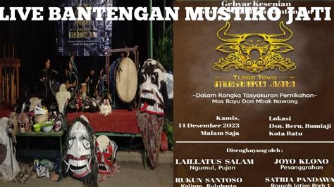 LIVE PENCAK SILAT DAN BANTENGAN TLOGO TOWO MUSTIKO JATI DSN BERU