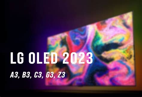 LG OLED 2023 Erste Informationen Und Details Zu Namen HiFi Journal