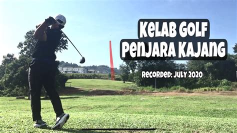 Course Vlog Kelab Golf Penjara Kajang Youtube