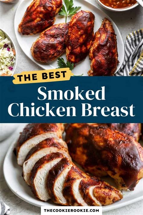 Smoked Chicken Breast Recipe The Cookie Rookie®