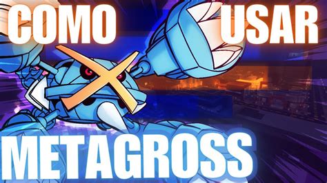 Um Dos Melhores Pseudo Lend Rios Como Usar O Mega Metagross