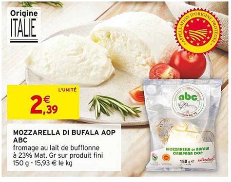 Promo Mozzarella Di Bufala Aop Abc Chez Intermarch Icatalogue Fr