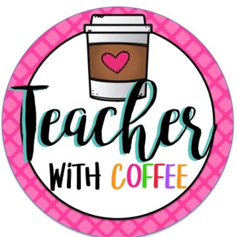 teacher  coffee teachers pay teachers