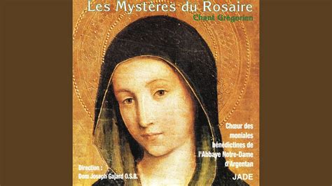 Mystères glorieux Assomption Alleluia Assumpta est 5e mode YouTube