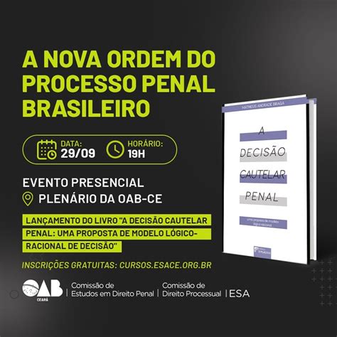 A Nova Ordem Do Processo Penal Brasileiro Esa Ce