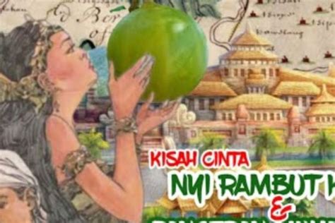 Sejarah Majalengka Kisah Cinta Nyi Rambut Kasih Dan Pangeran Muhammad