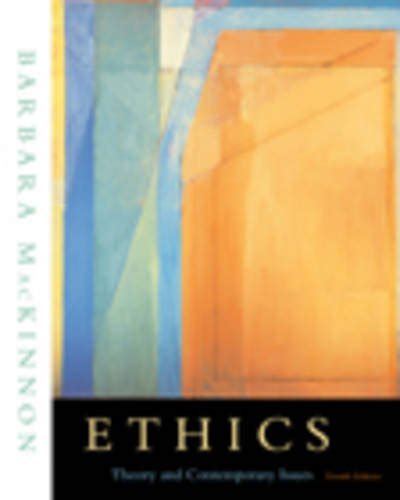 Ethics Theory And Contemporary Issues 9780534564339