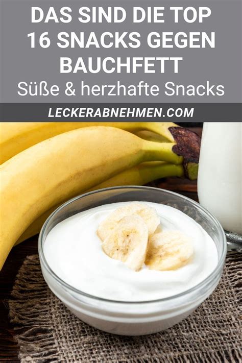 Snacks Gegen Bauchfett Leckere Snack Ideen Zum Abnehmen Artofit